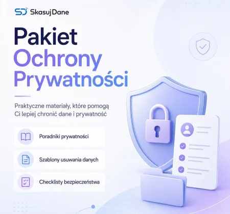 Pakiet ochrony prywatności - SkasujDane.pl