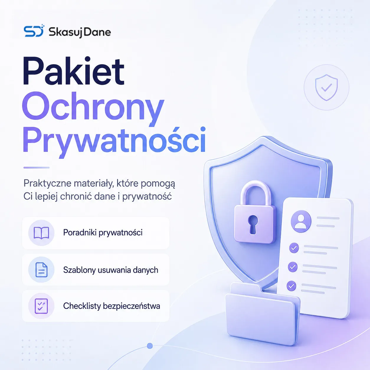 Pakiet ochrony prywatności - SkasujDane.pl